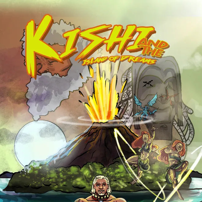 KISHI AND THE ISLAND OF DREAMS